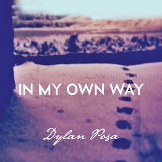 Dylan Posa In My Own Way album cover.jpg