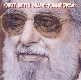 Ronnie Drew Dirty Rotten Shame album cover.jpg